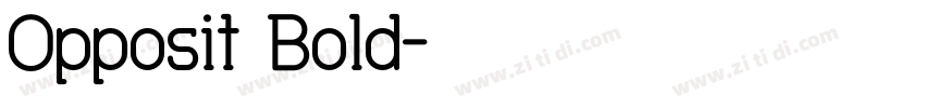 Opposit Bold字体转换